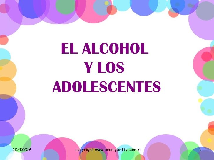 el-alcohol-y-los-adolescentes-1-728